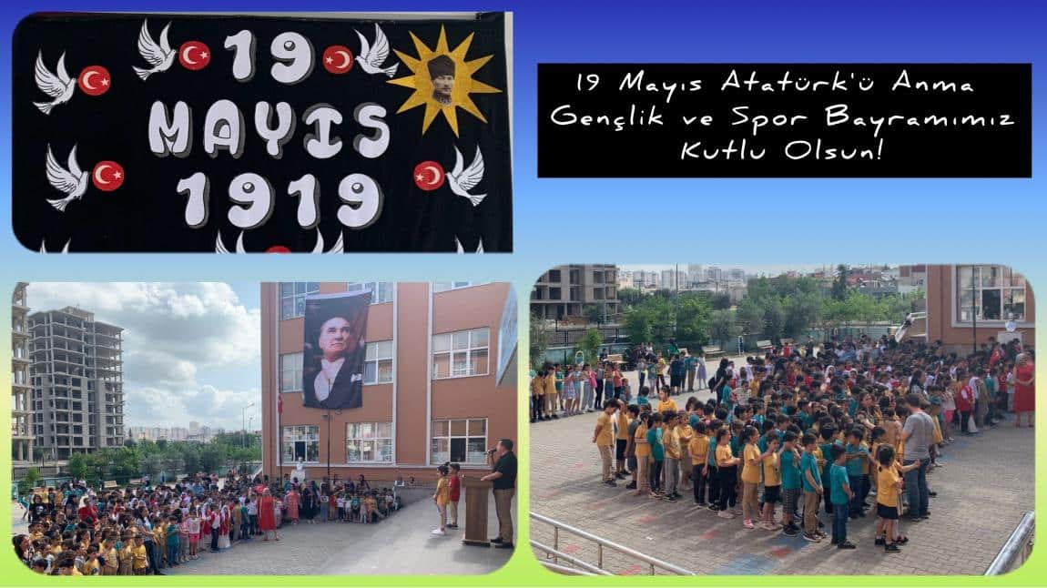 19 MAYIS ATATÜRK'Ü ANMA, GENÇLİK VE SPOR BAYRAMIMIZ KUTLU OLSUN!